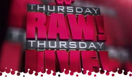 Thursday Raw Thursday